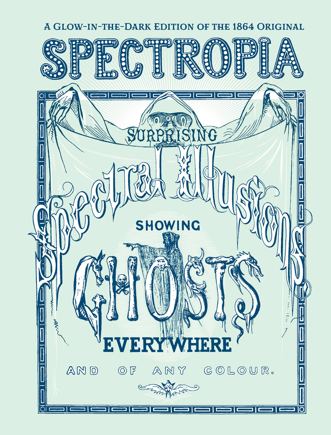 Spectropia Spectral Illusions from 1864