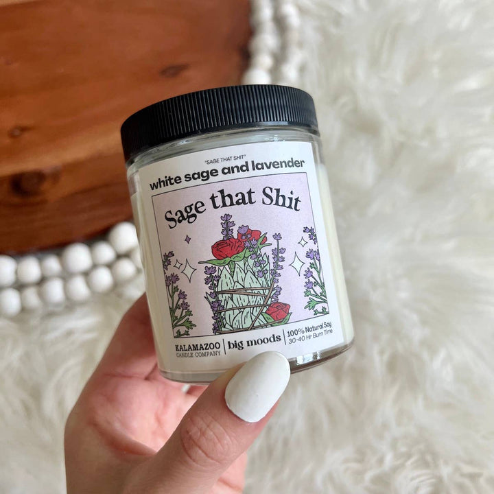 "Sage That Shit" White Sage & Lavender Candle