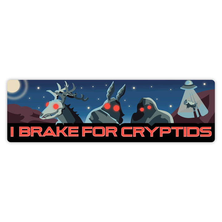 "I Brake For Cryptids" Bumper Sticker