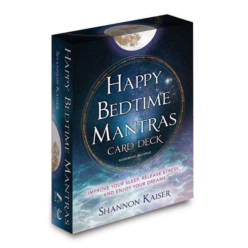 Happy Bedtime Mantras Oracle Card Deck by Shannon Kaiser
