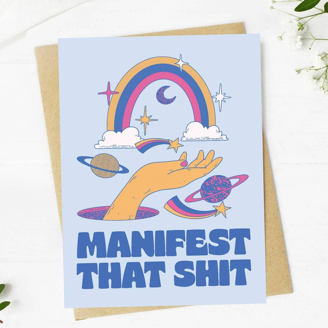 "Manifest That Shit" Greeting Card
