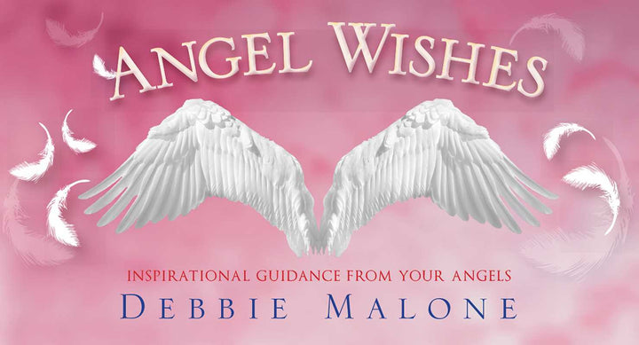 Angel Wishes affirmation oracle card deck by Debbie Malone — Inspirational Guidance from Your Angels with angel wings on pink background