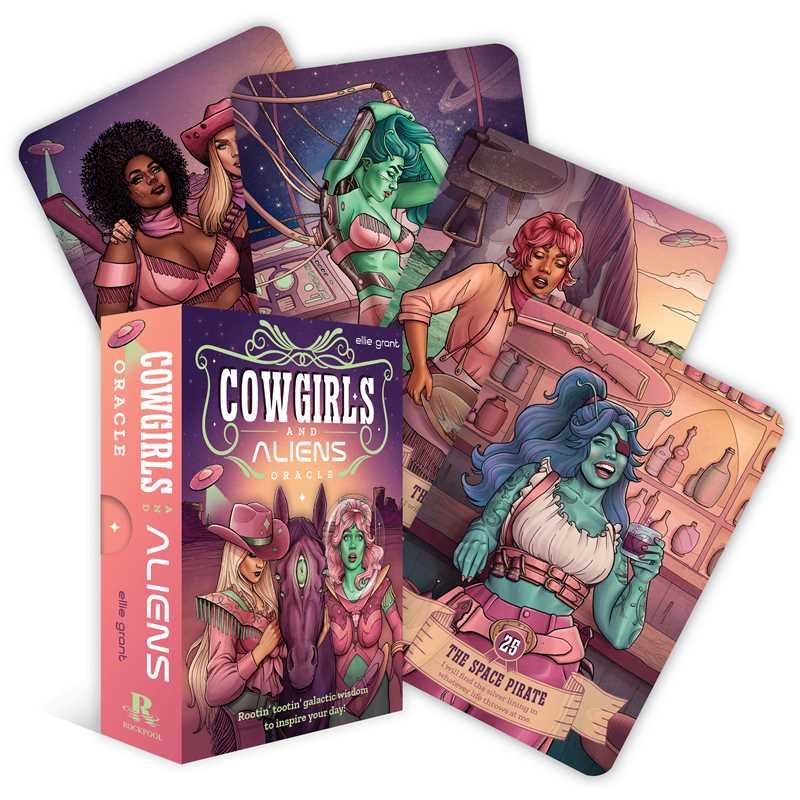 Cowgirls and Aliens Oracle deck box by Ellie Grant displayed with three cards fanned behind it showing a green alien woman at a control panel, a pink-haired cowgirl at a bar, and card 25 The Space Pirate — a teal-skinned woman in a saloon — published by Rockpool