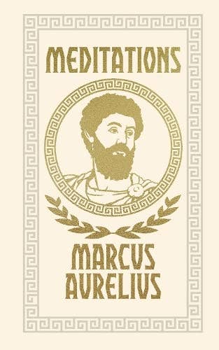 Meditations by Marcus Aurelius — Arcturus Ornate Classics Hardcover