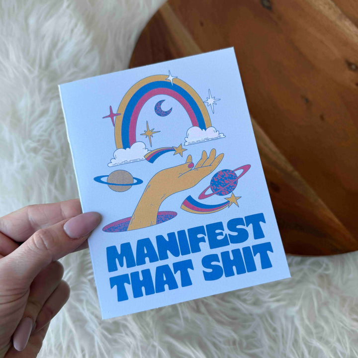 "Manifest That Shit" Greeting Card