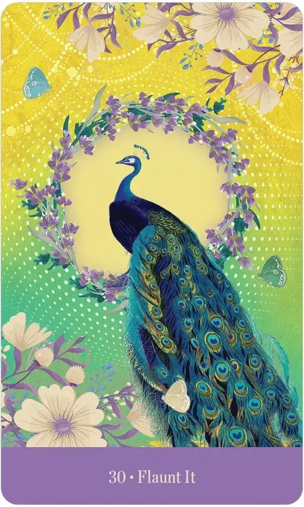  Love Who You Are Oracle Card 30 — Flaunt It, featuring a magnificent blue peacock with full tail feathers in a wisteria wreath against a yellow-green gradient sky