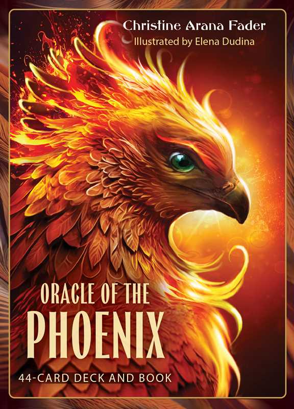 Oracle of the Phoenix cover by Christine Arana Fader, illustrated by Elena Dudina, featuring a fiery orange phoenix with a green eye.
